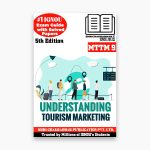 IGNOU MTTM-9 Study Material, Guide Book, Help Book – Understanding Tourism Markets – MTTM with Previous Years Solved Papers mttm9