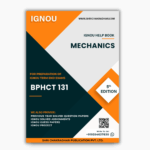 IGNOU BPHCT 131 Study Material & Book (BSCG Physics)
