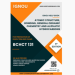 IGNOU BCHCT 131 Study Material & Book (BSCM Chemistry)