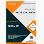 IGNOU BEDSV 101 Study Material & Book (BA New Syllabus)