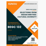 IGNOU BEGC 132 Study Material & Book (BAM English)