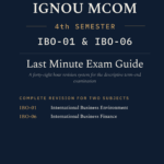 IGNOU M.Com 4th Semester Book cover — IBO-01 and IBO-06, 2027 Exam Edition, Combined Last Minute Exam Study Guide