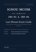 IGNOU M.Com 4th Semester Book cover — IBO-01 and IBO-06, 2027 Exam Edition, Combined Last Minute Exam Study Guide
