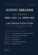 IGNOU MBA (MM) Third Semester Book cover — MMPC-015, MMPC-016, MMPM-001, MMPM-002, MMPM-003 and MMPM-005, 2027 Exam Edition, Combined Last Minute Exam Study Guide